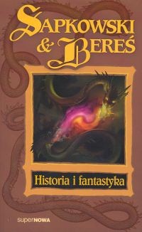 Historia i fantastyka - Andrzej Sapkowski
