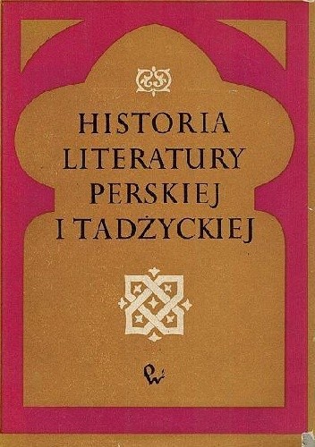 Historia literatury perskiej i tadżyckiej - Jan Marek