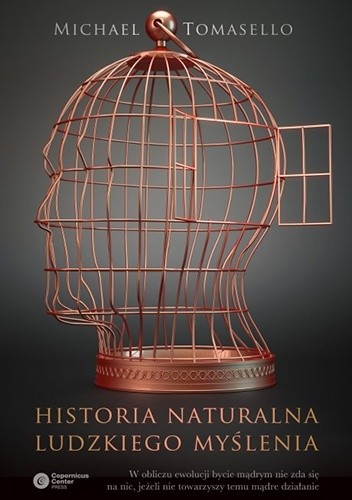 Historia naturalna ludzkiego myślenia - Michael Tomasello