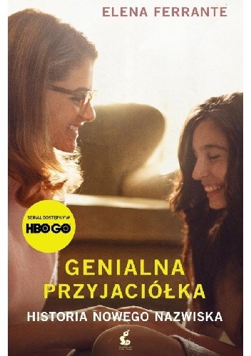 Historia nowego nazwiska - Elena Ferrante