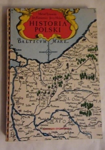 Historia Polski - Michał Tymowski