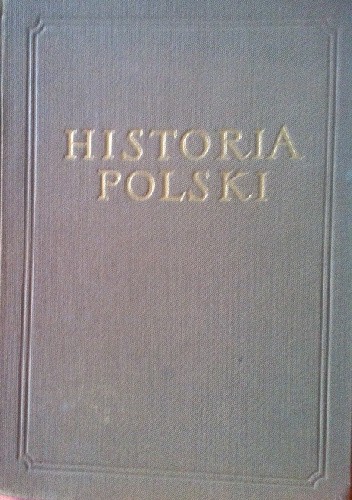Historia Polski Tom III 1830/64- 1918 część 3 1914-1918 - Tadeusz Manteuffel