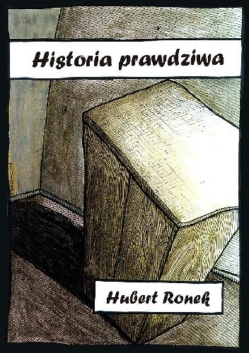 Historia prawdziwa - Hubert Ronek