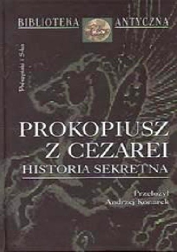 Historia sekretna - Prokopiusz z Cezarei