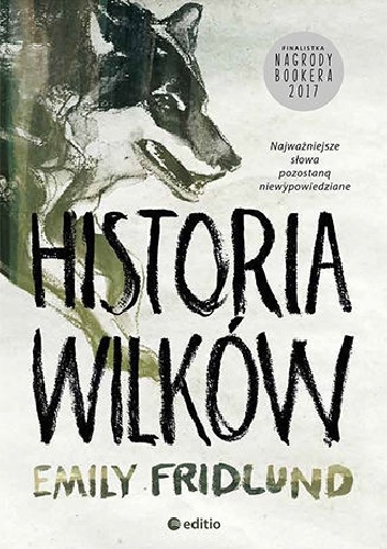 Historia wilków - Emily Fridlund