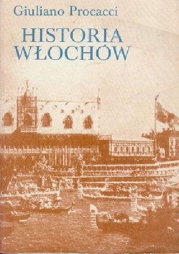 Historia Włochów - Giuliano Procacci