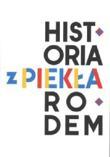 Historia z Piekła rodem. Część 2 - Ewa Andrzejewska