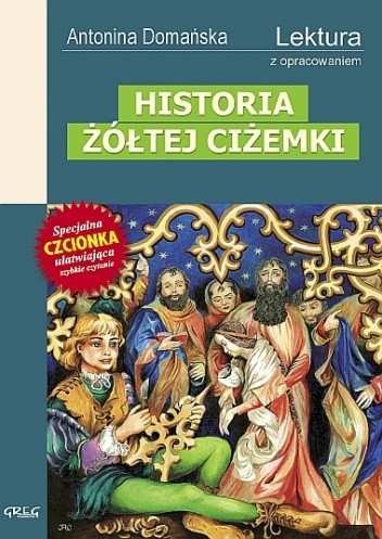 Historia żółtej ciżemki - Antonina Domańska