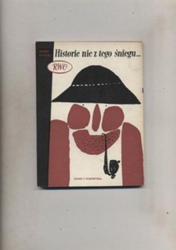 Historie nie z tego śniegu - Adam Bahdaj