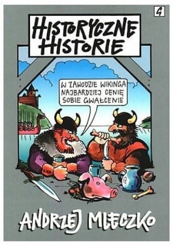 Historyczne historie - Andrzej Mleczko