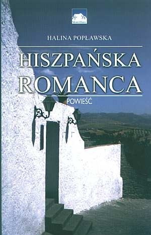 Hiszpańska romanca - Halina Popławska