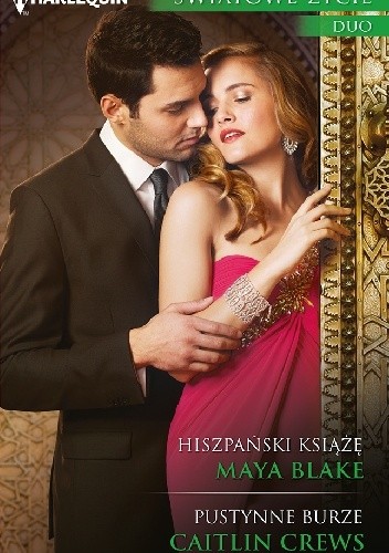 Hiszpański książę. Pustynne burze - Caitlin Crews