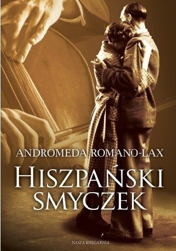 Hiszpański smyczek - Andromeda Romano-Lax