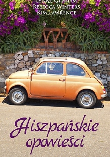 Hiszpańskie opowieści - Rebecca Winters