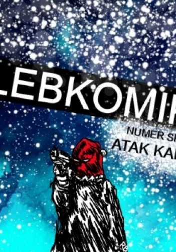 Hlebkomiks numer specjalny : Atak Karpiątek - Recenzje Bułek
