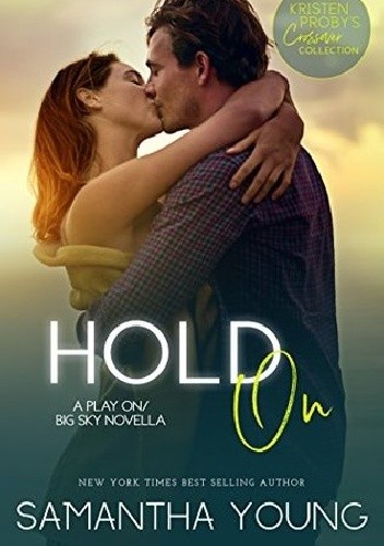 Hold On - Samantha Young