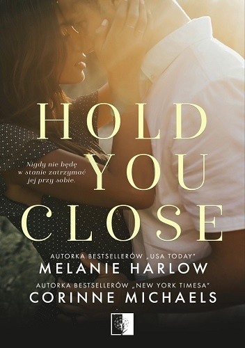 Hold You Close - Corinne Michaels
