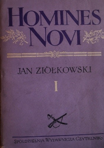 Homines Novi t.1 - Jan Ziółkowski