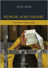 Honor albo śmierć - Ayse Onal