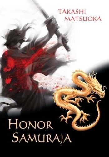 Honor samuraja - Takashi Matsuoka