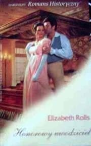 Honorowy uwodziciel - Elizabeth Rolls