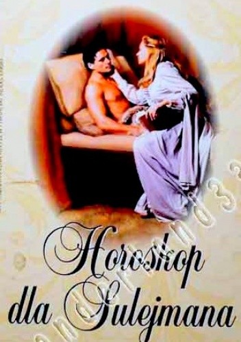 Horoskop dla Sulejmana - Anne Herries