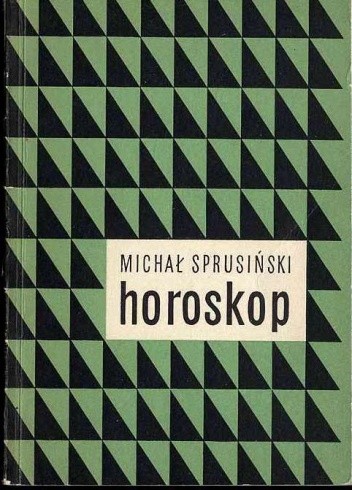 Horoskop - Michał Sprusiński