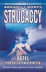 Hotel pod poległym alpinistą - Arkadij Strugacki