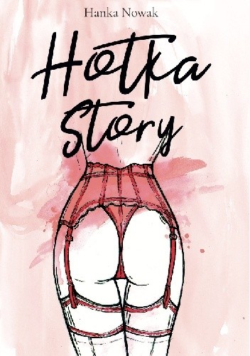 Hotka Story - Hanka Nowak