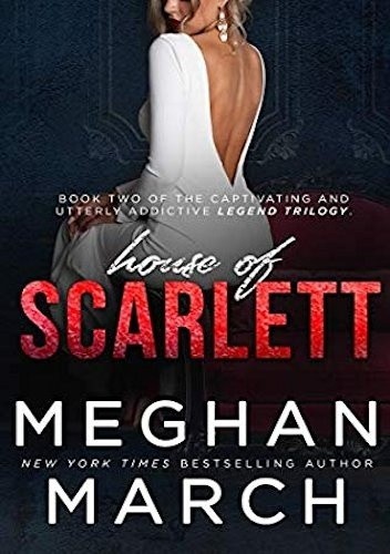 House of Scarlett - Meghan March
