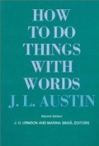 How to Do Things with Words: Second Edition - John Langshaw Austin