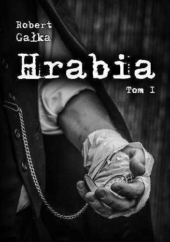 Hrabia. Karmannyj wor - Robert Gałka