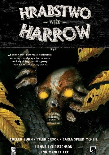 Hrabstwo Harrow: Węże (tom 3) - Cullen Bunn