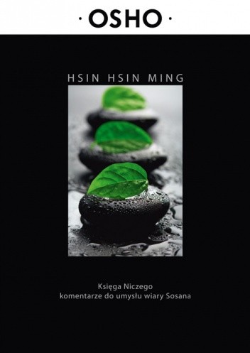 Hsin Hsin Ming. Księga Niczego - Osho