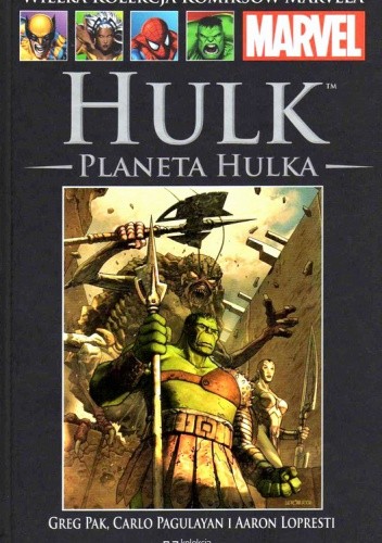 Hulk: Planeta Hulka, cz. 2 - Greg Pak