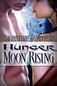 Hunger Moon Rising - Evangeline Anderson