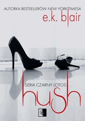 Hush - E.K. Blair