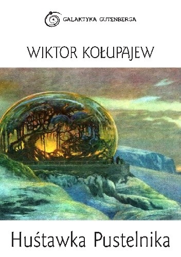 Huśtawka Pustelnika - Wiktor Kołupajew