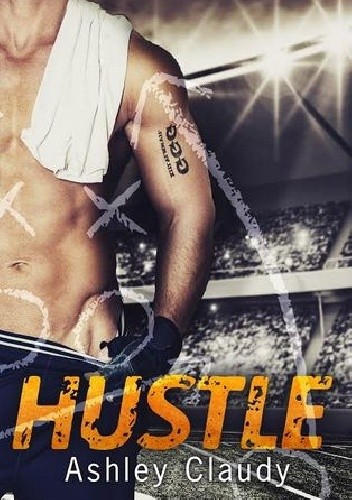 Hustle - Ashley Claudy