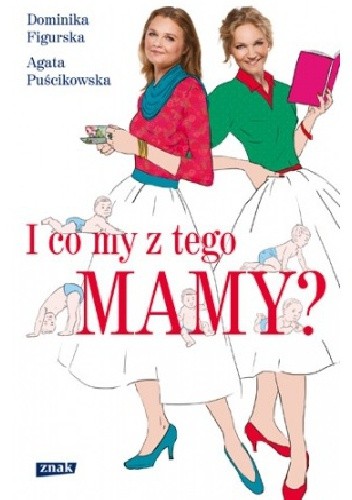 I co my z tego mamy? - Agata Puścikowska