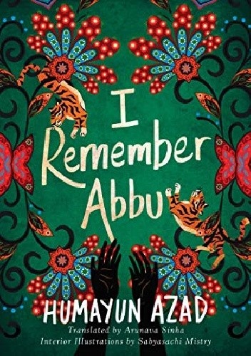 I Remember Abbu - Humayun Azad