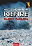 Icefire znaczy zagłada - Garfield Reeves Stevens