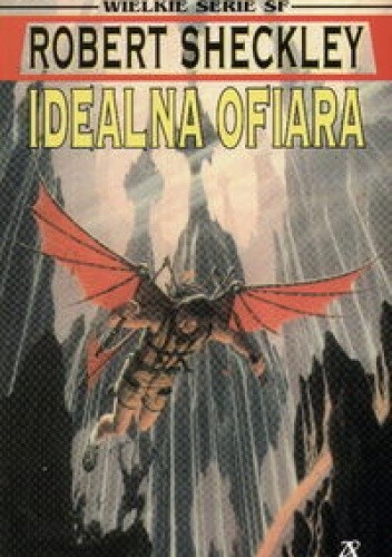 Idealna ofiara - Robert Sheckley