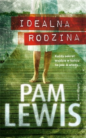 Idealna rodzina - Pam Lewis