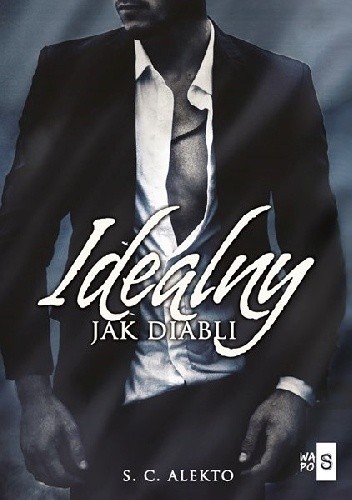 Idealny jak diabli - S.C Alekto