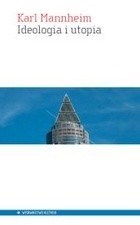Ideologia i utopia - Karl Mannheim