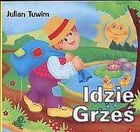 Idzie Grześ - Julian Tuwim