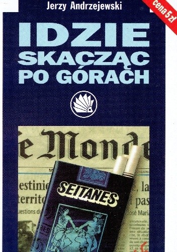 Idzie skacząc po górach - Jerzy Andrzejewski