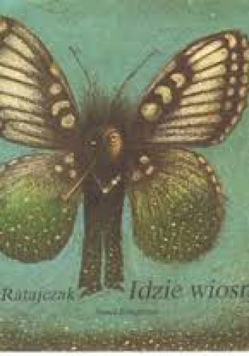Idzie wiosna - Józef Ratajczak
