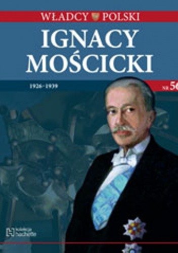 Ignacy Mościcki - praca zbiorowa